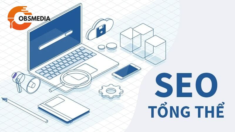 Quy Trình Triển Khai Dịch Vụ SEO Tổng Thể được quy định một cách chi tiết